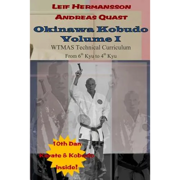 Okinawa Kobudo - Volume I - Paperback