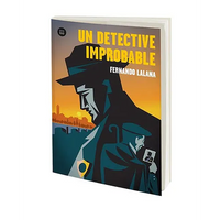 Un Detective Improbable / An Improbable Detective: Volume 53 - Paperback