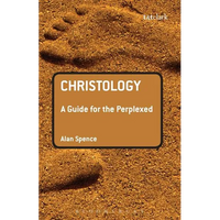 Christology: A Guide for the Perplexed - Paperback