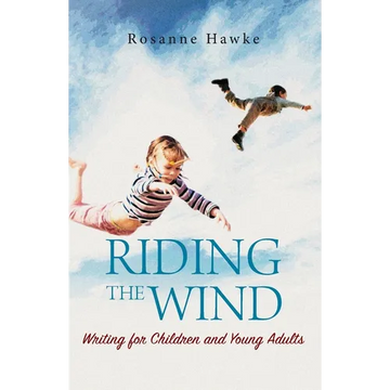 Riding the Wind: Writing for Children and Young Adults - Paperback