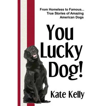 You Lucky Dog! - Paperback