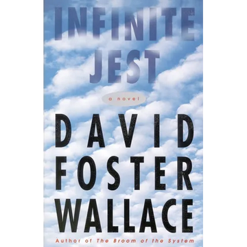 Infinite Jest - Hardcover