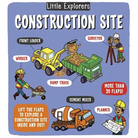 Little Explorers: Construction Site - Board Book
