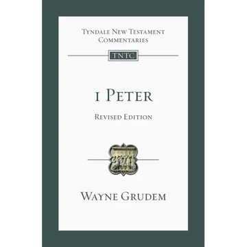 1 Peter (revised edition): An Introduction And Commentary - Paperback