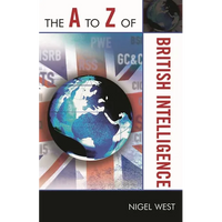 The A to Z of British Intelligence - Paperback