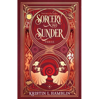 Sorcery and Sunder - Paperback