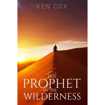 The Prophet In The Wilderness - Paperback