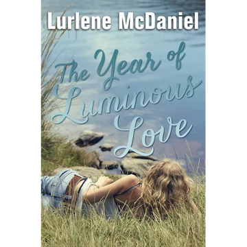 The Year of Luminous Love - Paperback
