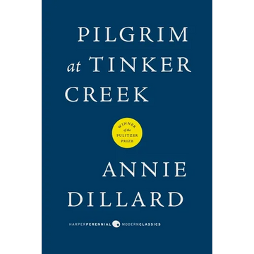 Pilgrim at Tinker Creek - Paperback