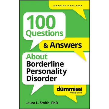 100 Questions & Answers about Borderline Personality Disorder for Dummies - Paperback