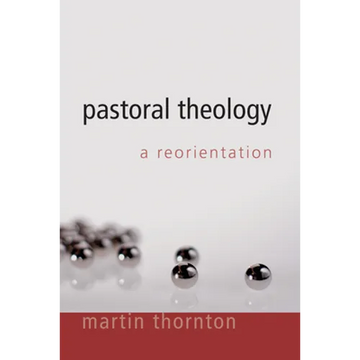 Pastoral Theology - Paperback