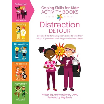 Coping Skills for Kids Activity Books: Distraction Detour - Paperback