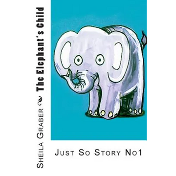 The Elephant's Child - Paperback