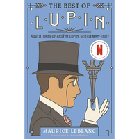 The Best of Lupin: Adventures of Arsène Lupin, Gentleman-Thief - Paperback
