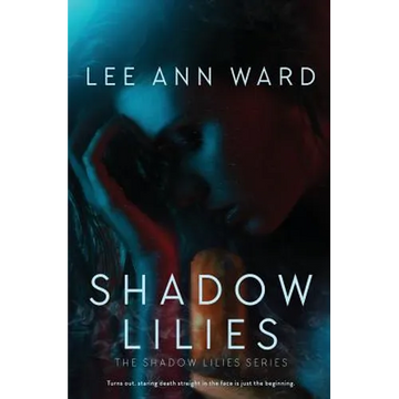 Shadow Lilies - Paperback