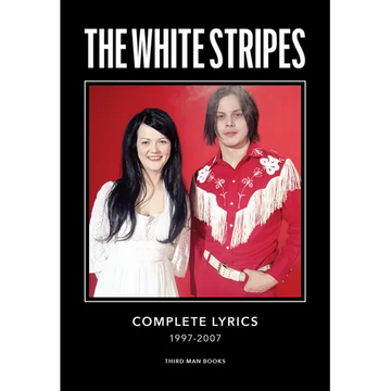 The White Stripes Complete Lyrics - Hardcover