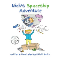 Nick's Spaceship Adventure - Hardcover