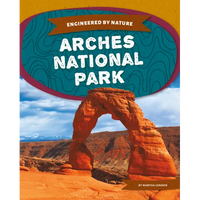 Arches National Park - Library Binding