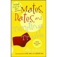 Mates, Dates, and Tempting Trouble - Paperback