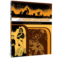 Human Diastrophism: A Love and Rockets Book - Paperback