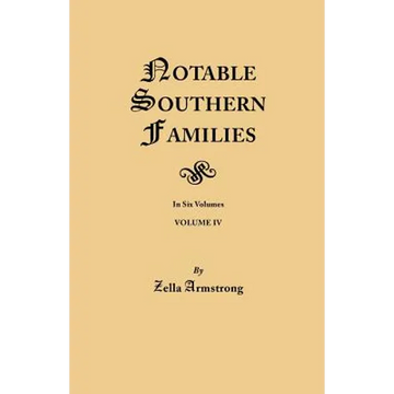 Notable Southern Families. Volume IV - Paperback
