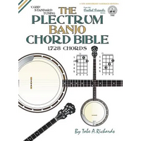 The Plectrum Banjo Chord Bible: CGBD Standard Tuning 1,728 Chords - Hardcover