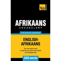 Afrikaans vocabulary for English speakers - 3000 words - Paperback