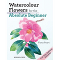 Watercolour Flowers for the Absolute Beginner