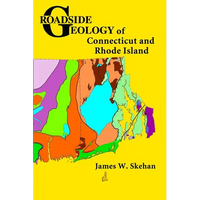 Roadside Geology of Connecticut and Rhode Island - Paperback