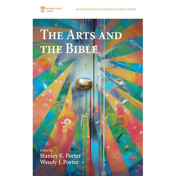 The Arts and the Bible - Paperback