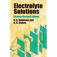 Electrolyte Solutions: Second Revised Edition - Paperback