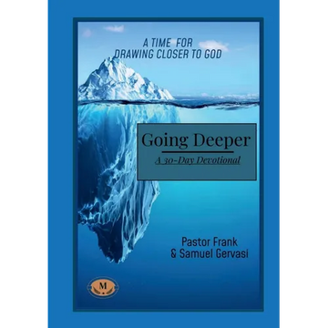 Going Deeper - A 30-Day Devotional - Paperback