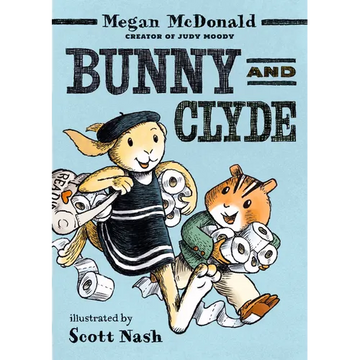Bunny and Clyde: (A Funny Middle Grade Chapter Book - For Kids Ages 5-8) - Paperback