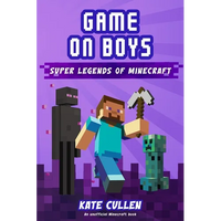 Game on Boys: Super Legends of Minecraft - Paperback