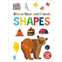 Brown Bear and Friends Shapes (World of Eric Carle): A Padded Board Book with a Crinkle-Me Cover for Babies & Toddlers - Board Book