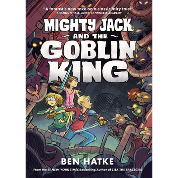 Mighty Jack and the Goblin King - Paperback