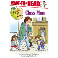 Class Mom: Ready-To-Read Level 1 - Hardcover