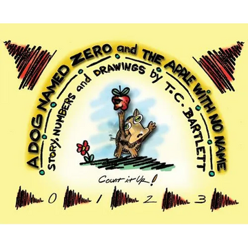 A Dog Named Zero and The Apple With No Name - Hardcover