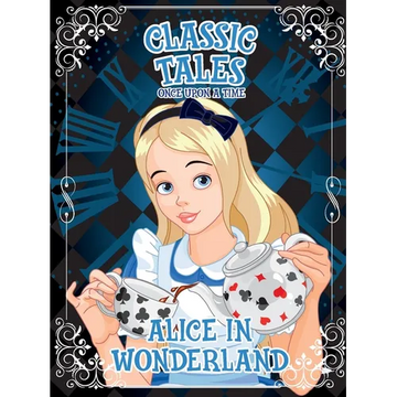 Classic Tales Once Upon a Time - Alice in Wonderland - Paperback