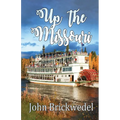 Up The Missouri