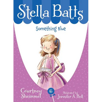Stella Batts: Something Blue - Paperback