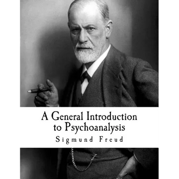 A General Introduction to Psychoanalysis: Sigmund Freud - Paperback