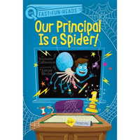 Our Principal Is a Spider!: A Quix Book - Paperback