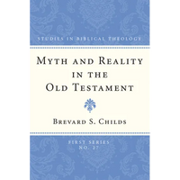 Myth and Reality in the Old Testament - Paperback