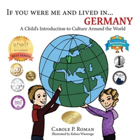If You Were Me and Lived in... Germany: A Child's Introduction to Culture Around the World - Hardcover