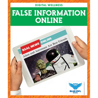 False Information Online - Library Binding