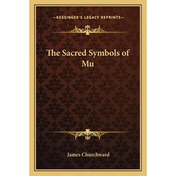 The Sacred Symbols of Mu - Paperback