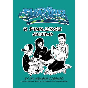 Storiez: A Feelingz Guide - Paperback