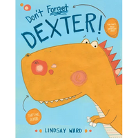 Don't Forget Dexter! - Hardcover