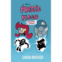 The Maniacal Maggie Moon: Parental Control - Paperback